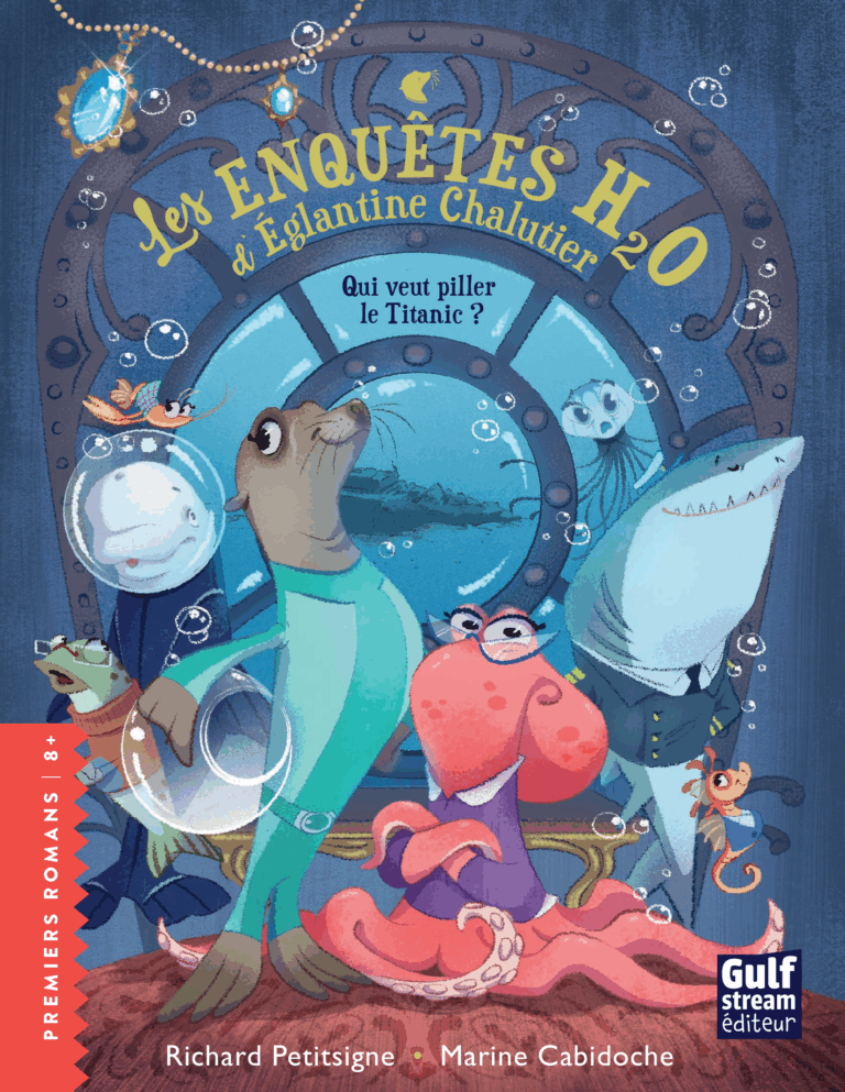 Les Enquêtes H2O d&rsquo;Églantine Chalutier