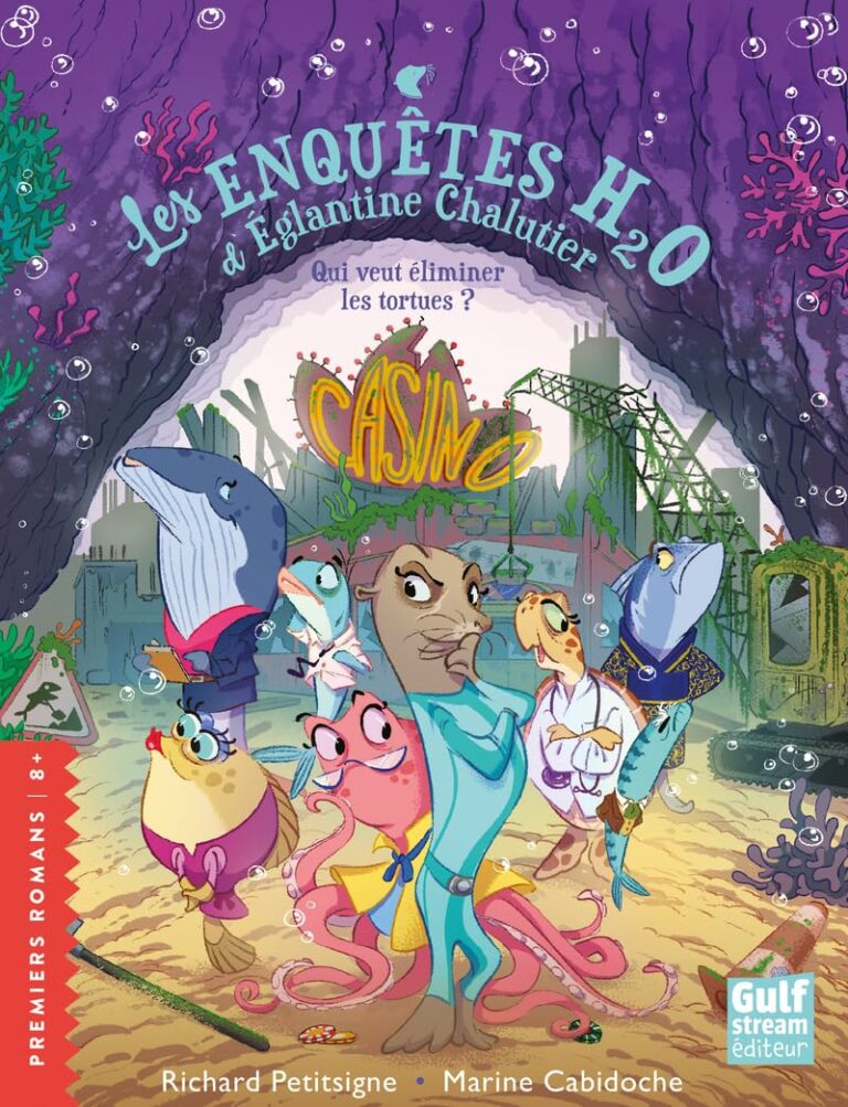 Les Enquêtes H2O d&rsquo;Églantine Chalutier