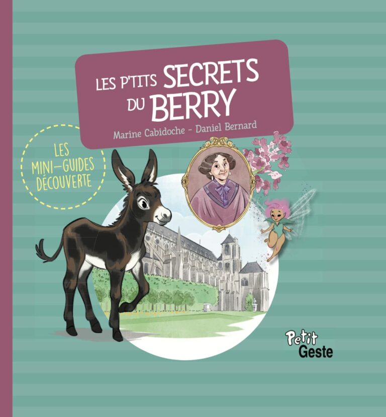 Les petits secrets du Berry