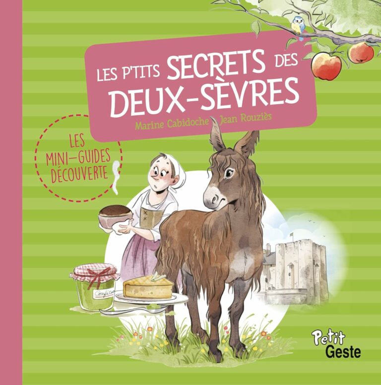 Les petits secrets des Deux-Sèvres